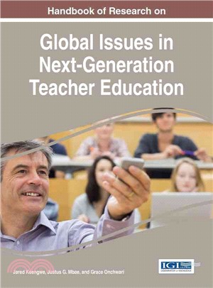 Handbook of Research on Global Issues in Next-generation Teacher Education