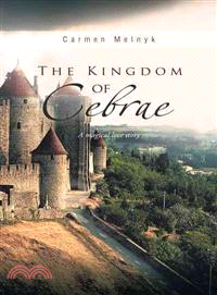 The Kingdom of Cebrae ─ A Magical Love Story