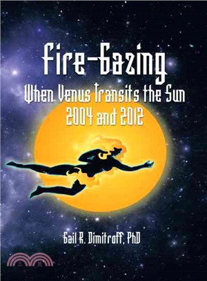 Fire-Gazing ─ When Venus Transits the Sun 2004 and 2012