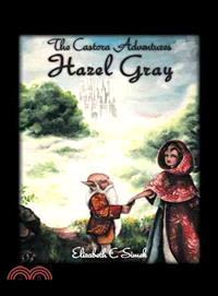 Hazel Gray ─ The Castora Adventures