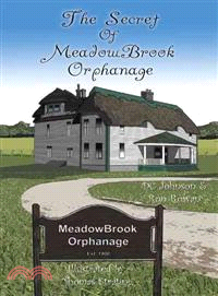 The Secret of Meadowbrook Orphanage