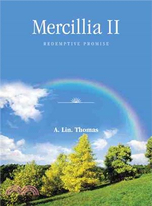 Mercillia II ─ Redemptive Promise