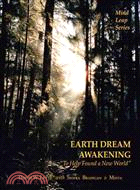 Earth Dream Awakening ─ Flight for Freedom