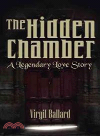 The Hidden Chamber ─ A Legendary Love Story