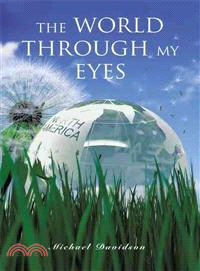 The World Through My Eyes