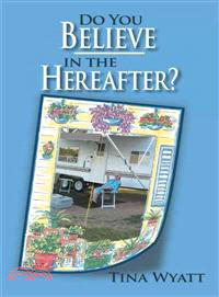 Do You Believe in the Hereafter?