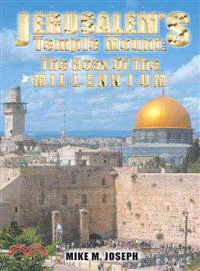 Jerusalem's Temple Mount ─ The Hoax of the Millennium!