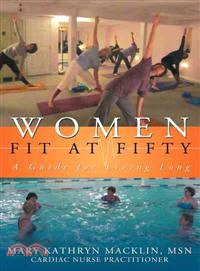 Women: Fit at Fifty ─ A Guide for Living Long