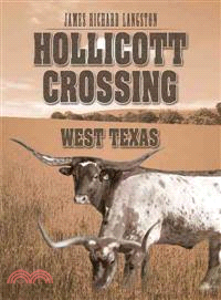 Hollicott Crossing ─ West Texas