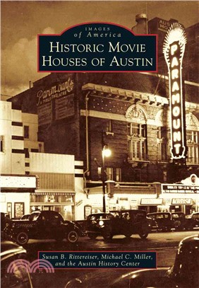 Historic movie houses of Austin /