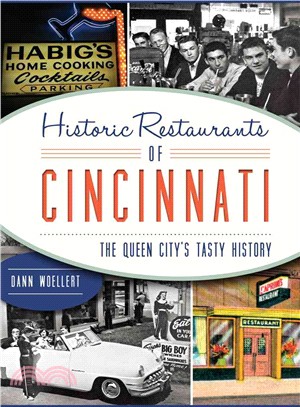 Historic Restaurants of Cincinnati ― The Queen City's Tasty History