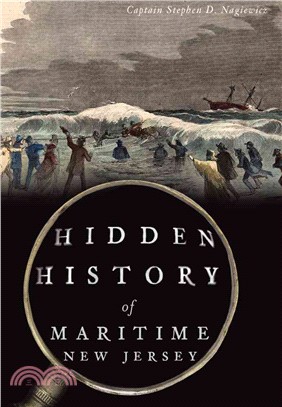 Hidden History of Maritime New Jersey