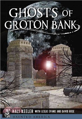Ghosts of Groton Bank