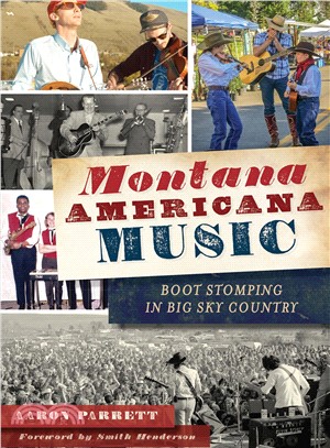 Montana Americana Music ― Boot Stomping in Big Sky Country