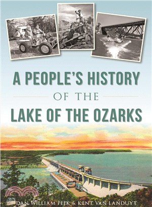 A People's History of the Lake of the Ozarks