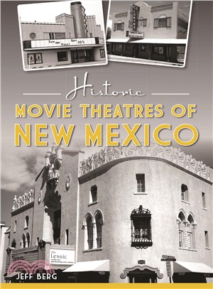 Historic Movie Theatres of New Mexico