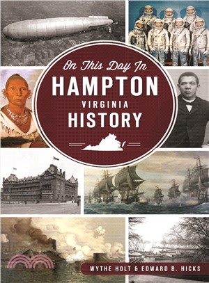 On This Day in Hampton, Virginia History