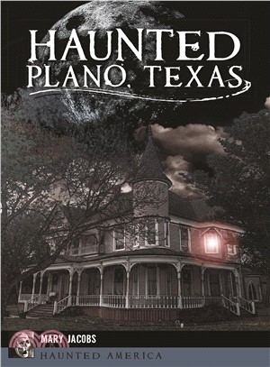 Haunted Plano, Texas