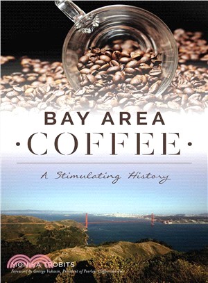 Bay Area Coffee ― A Stimulating History