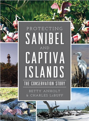 Protecting Sanibel and Captiva Islands ― The Conservation Story