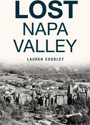 Lost Napa Valley