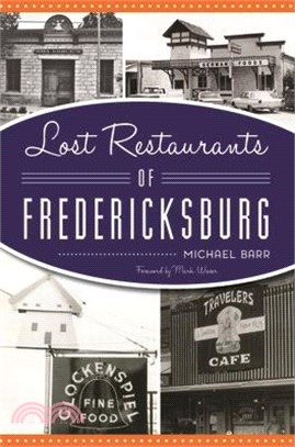 Lost Restaurants of Fredericksburg