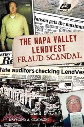 The Napa Valley Lendvest Fraud Scandal