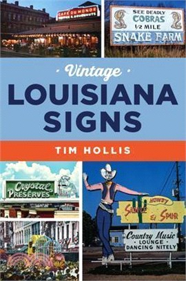 Vintage Louisiana Signs