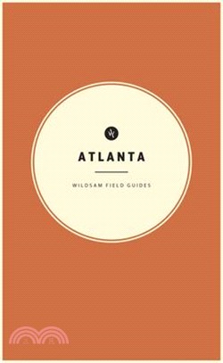 Wildsam Field Guides Atlanta