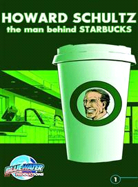 Howard Schultz — The Man Behing Starbucks Coffee