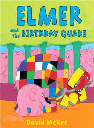 Elmer and the Birthday Quake