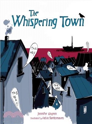 The whispering town /