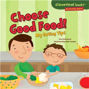 Choose Good Food! ─ My Eating Tips