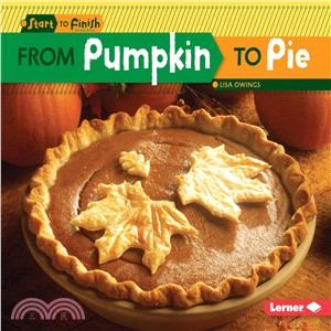 From Pumpkin to Pie