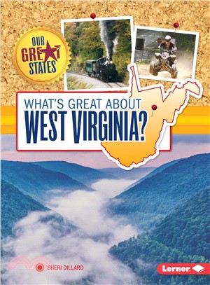 What's Great About West Virginia?