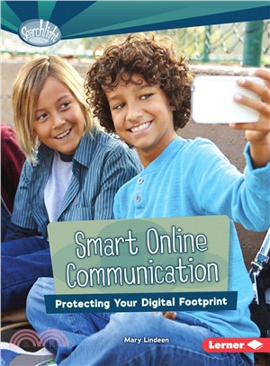Smart Online Communication ― Protecting Your Digital Footprint