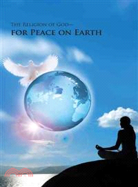 The Religion of God - For Peace on Earth