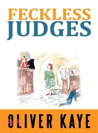 Feckless Judges