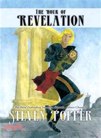 The Hour of Revelation ─ The Third Enthralling Sanctifier Shenaria Calvert Chronicle