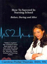 How to Succeed in Nursing School