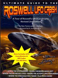 Ultimate Guide to the Roswell Ufo Crash