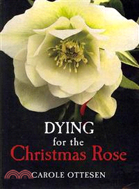 Dying for the Christmas Rose