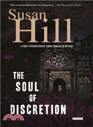The Soul of Discretion ─ A Chief Superintendent Simon Serrailler Mystery