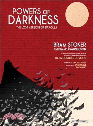 Powers of Darkness ─ The Lost Version of Dracula