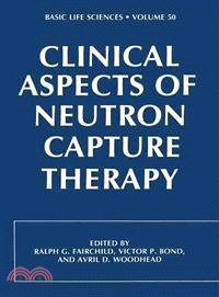 Clinical Aspects of Neutron Capture Therapy