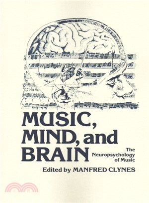 Music, Mind, and Brain ― The Neuropsychology of Music
