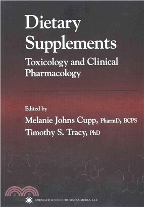 Dietary Supplements ─ Toxicology and Clinical Pharmacology