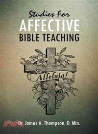 Studies for Affective Bible Teaching