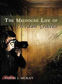 The Mediocre Life of Jordan Gaites