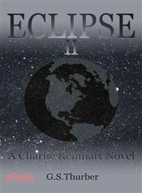 Eclipse II ─ A Charlie Reinhart Novel